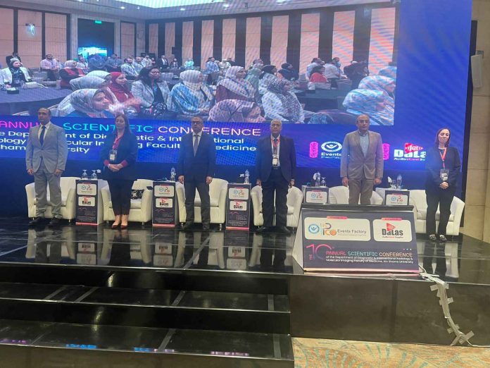 افتتاح فعاليات المؤتمر السنوي العاشر للأشعة التشخيصية والتداخلية والتصوير الجزيئي بكلية طب جامعة عين شمس